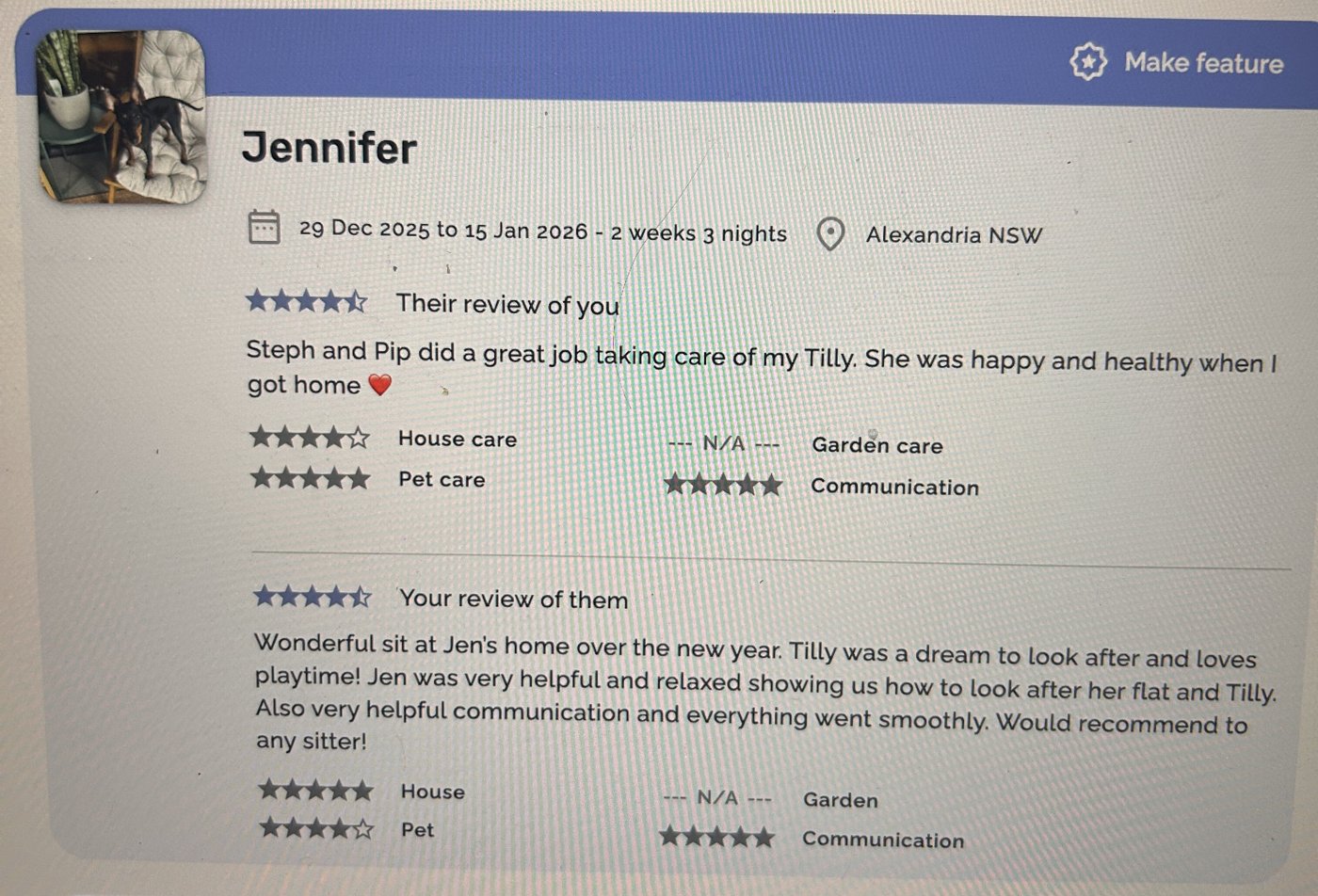 Screenshot of Jennifer's review on Aussie House Sitters: Steph and Pip did a great job taking care of my Tilly. She was happy and healthy when I got home.